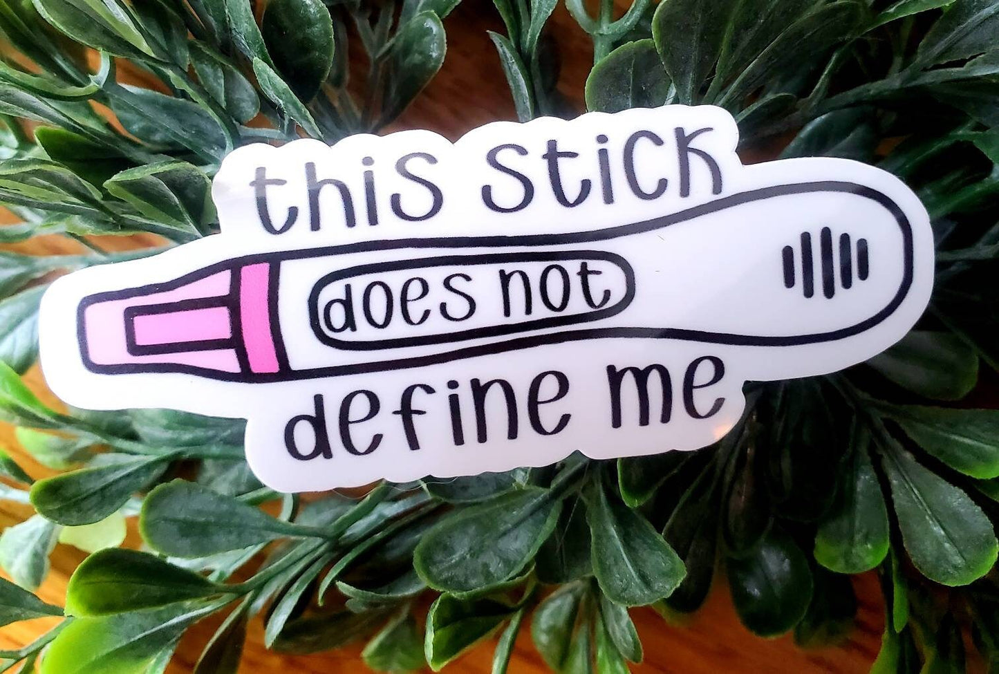 infertility sticker, infertility awareness sticker, infertility mama, miscarriage sticker, pregnancy test sticker, pregnancy loss sticker