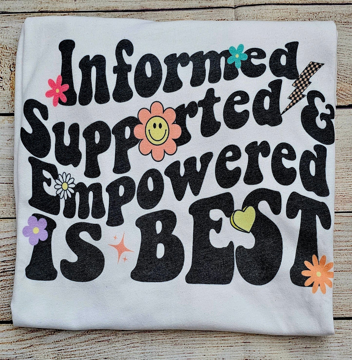 Empowered Is Best T-Shirt