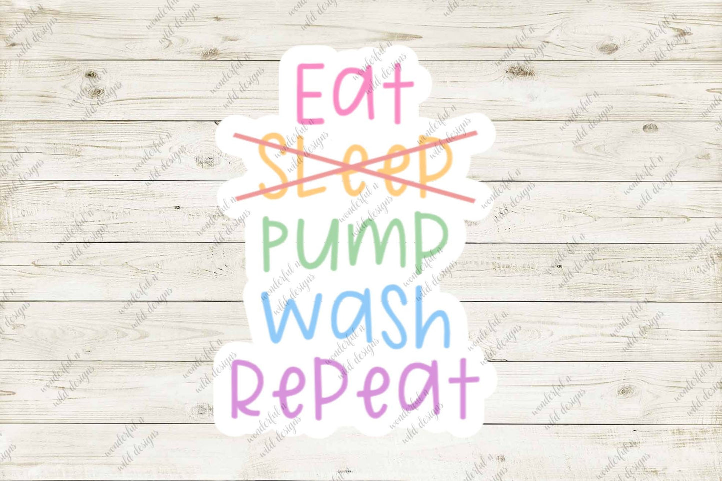 Breastfeeding sticker, eat sleep pump wash repeat, sticker for breast pump, sticker for cart, sticker for cup, sticker for pump,