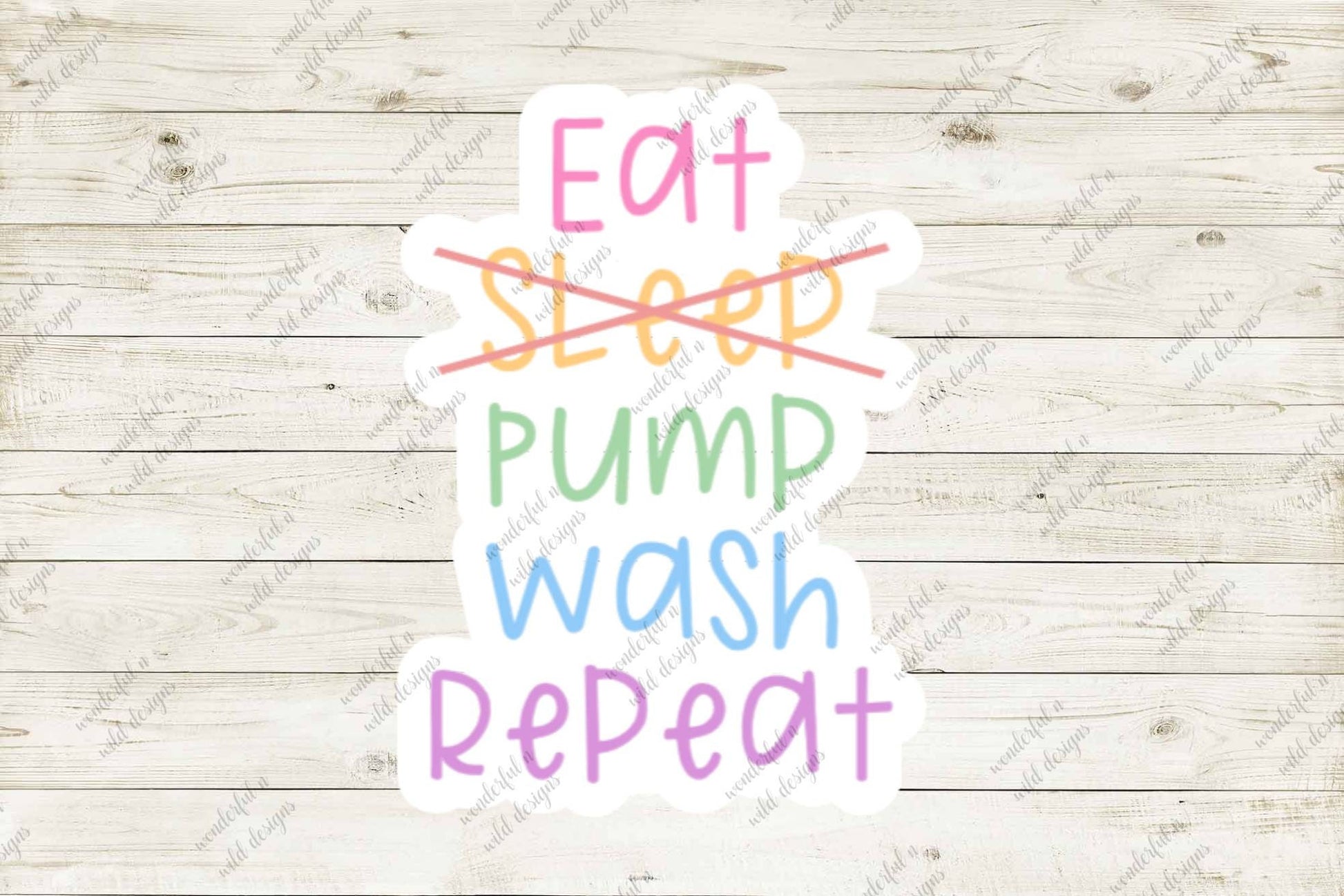 Breastfeeding sticker, eat sleep pump wash repeat, sticker for breast pump, sticker for cart, sticker for cup, sticker for pump,