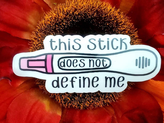 infertility sticker, infertility awareness sticker, infertility mama, miscarriage sticker, pregnancy test sticker, pregnancy loss sticker