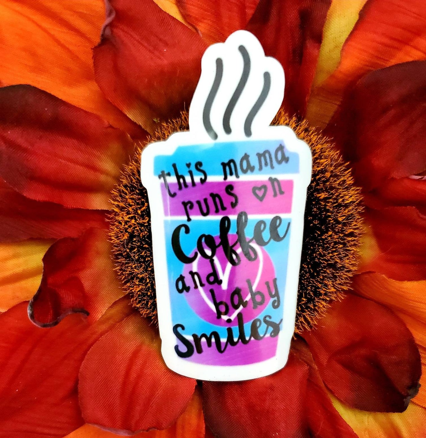 Mama coffee sticker, mom runs on coffee and baby smiles sticker, tired mama sticker, baby snuggles sticker